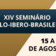 Abertas as inscrições para o XIV Seminário Ítalo-Ibero-Brasileiro